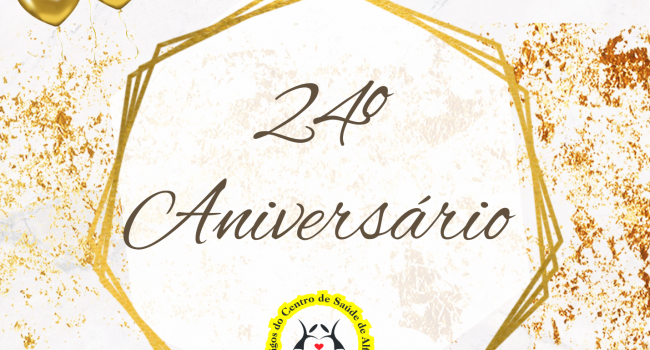 Comemoração do 24º Aniversário da LACSAF